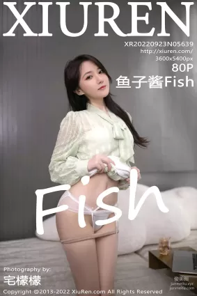 [Xiuren秀人网]2022.09.23 NO.5639 鱼子酱Fish