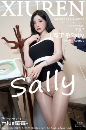 [XiuRen秀人网] 2023.02.24 NO.6323 周于希Sally 澳门旅拍