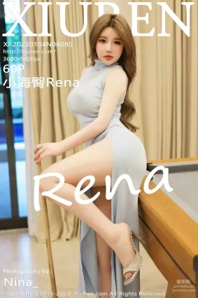 [Xiuren秀人网]2023.01.04 NO.6085 小海臀Rena