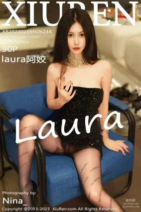 [Xiuren秀人网]2023.02.09 NO.6244 laura阿姣