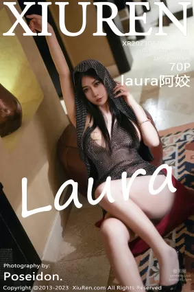 [XiuRen秀人网] 2023.06.30 NO.7003 laura阿姣 迪拜旅拍