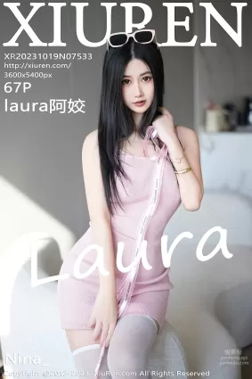 [Xiuren秀人网]2023.10.19 NO.7533 laura阿姣