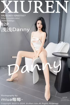 [Xiuren秀人網]2024.01.10 NO.7937 淺淺Danny