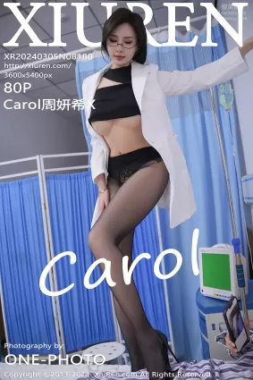 [Xiuren秀人网]2024.03.05 NO.8180 Carol周妍希X