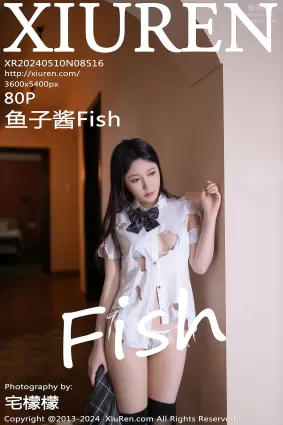 [Xiuren秀人网]2024.05.10 NO.8516 鱼子酱Fish