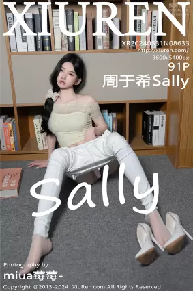 [Xiuren秀人网]2024.05.31 NO.8633 周于希Sally