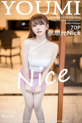 [YouMi尤蜜荟]2022.12.01 VOL.872 张思允Nice