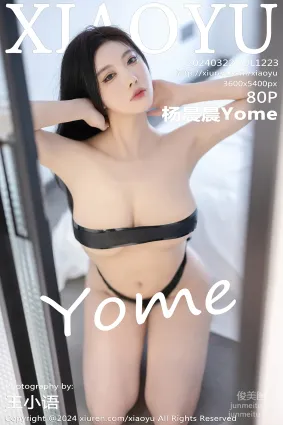 [XIAOYU语画界]2024.03.22 VOL.1223 杨晨晨Yome