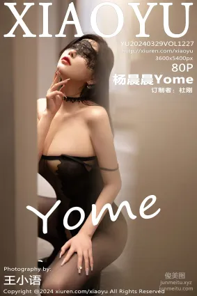 [XIAOYU语画界]2024.03.29 VOL.1227 杨晨晨Yome