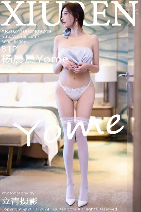 [Xiuren秀人网]2024.10.08 NO.9249 杨晨晨Yome