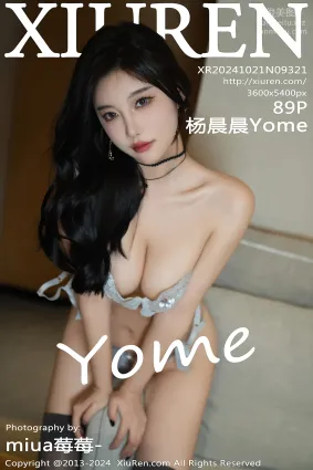 [Xiuren秀人网]2024.10.21 NO.9321 杨晨晨Yome