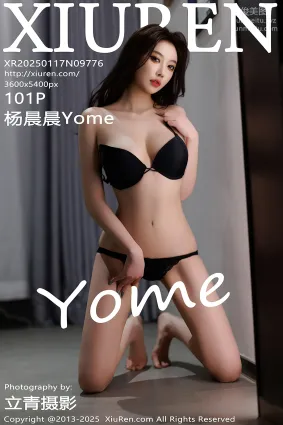 [Xiuren秀人网]2025.01.17 NO.9776 杨晨晨Yome