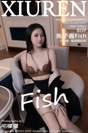 [Xiuren秀人网]2025.02.28 NO.9953 鱼子酱Fish