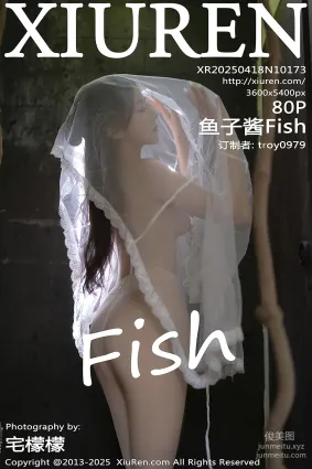 [Xiuren秀人网]2025.04.18 NO.10173 鱼子酱Fish