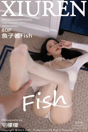 [Xiuren秀人网]2025.05.09 NO.10261 鱼子酱Fish