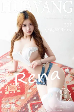 [HuaYang花漾show]2024.06.20 VOL.584 小海臀Rena
